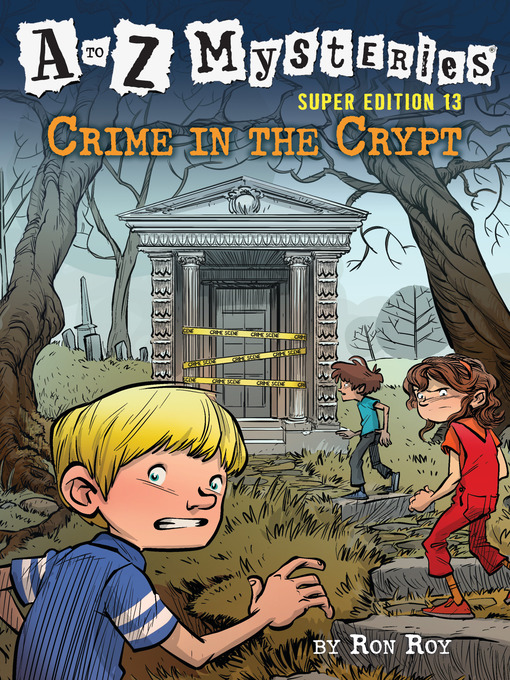 Title details for Crime in the Crypt by Ron Roy - Wait list